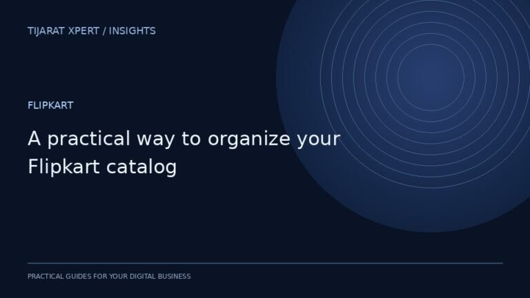 A practical way to organize your Flipkart catalog