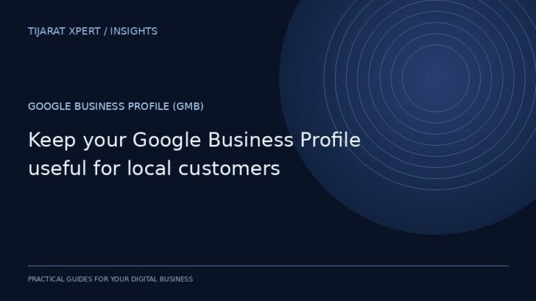 Keep your Google Business Profile useful for local customers