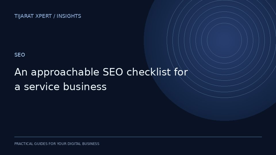 An approachable SEO checklist for a service business